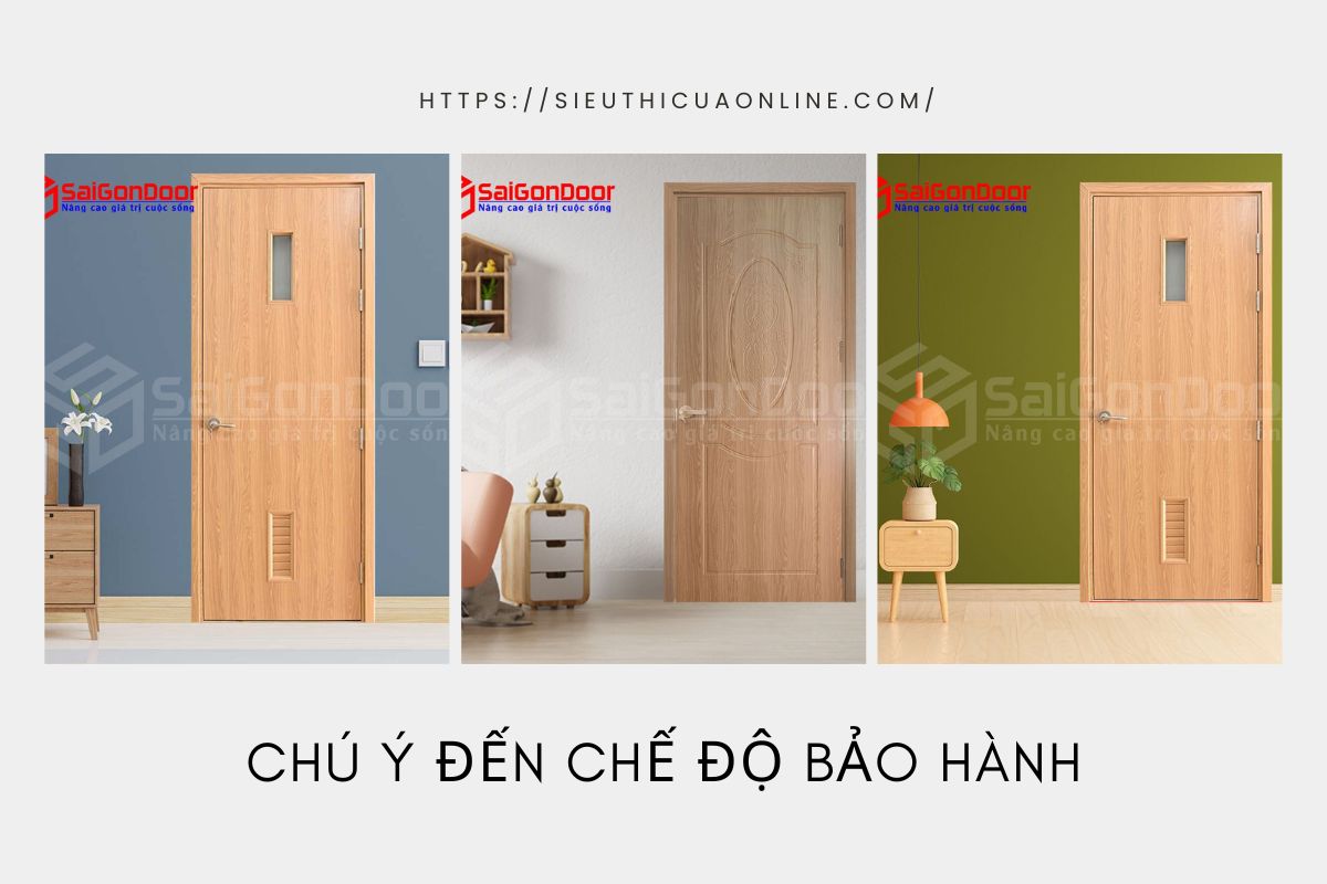 Khi mua cửa gỗ công nghiệp composite cần chú ý đến chế độ bảo hành.