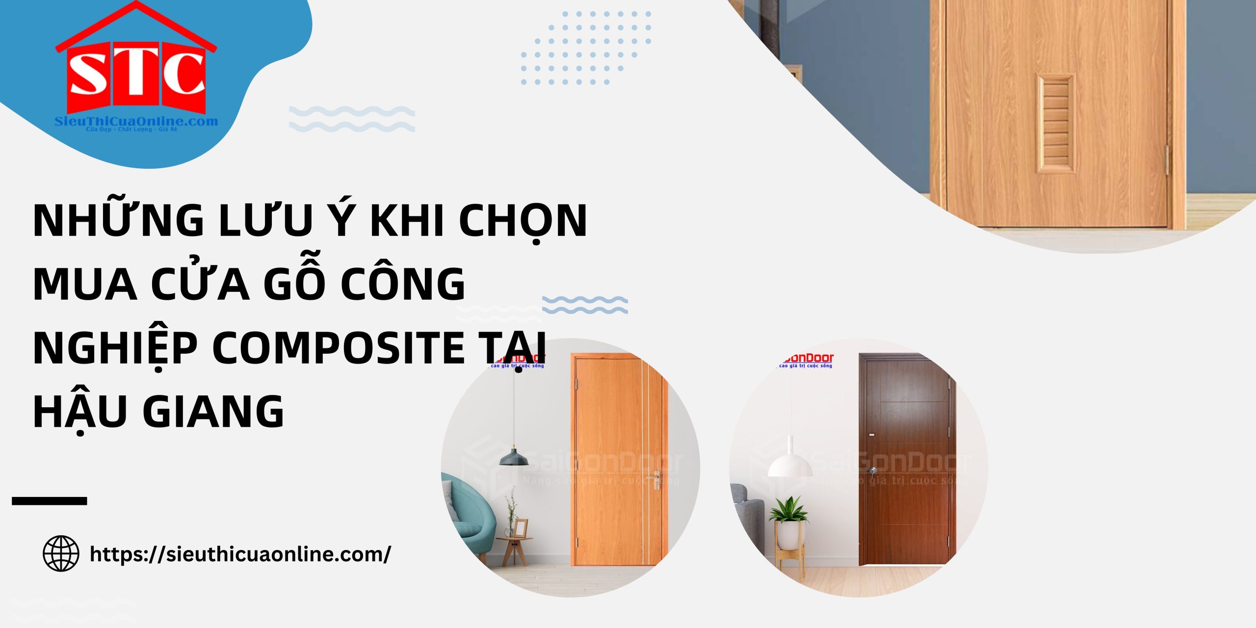 Những lưu ý khi chọn mua cửa gỗ công nghiệp composite tại Hậu Giang