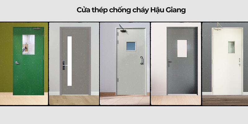 Các mẫu cửa thép chống cháy Hậu Giang với đa dạng màu sắc