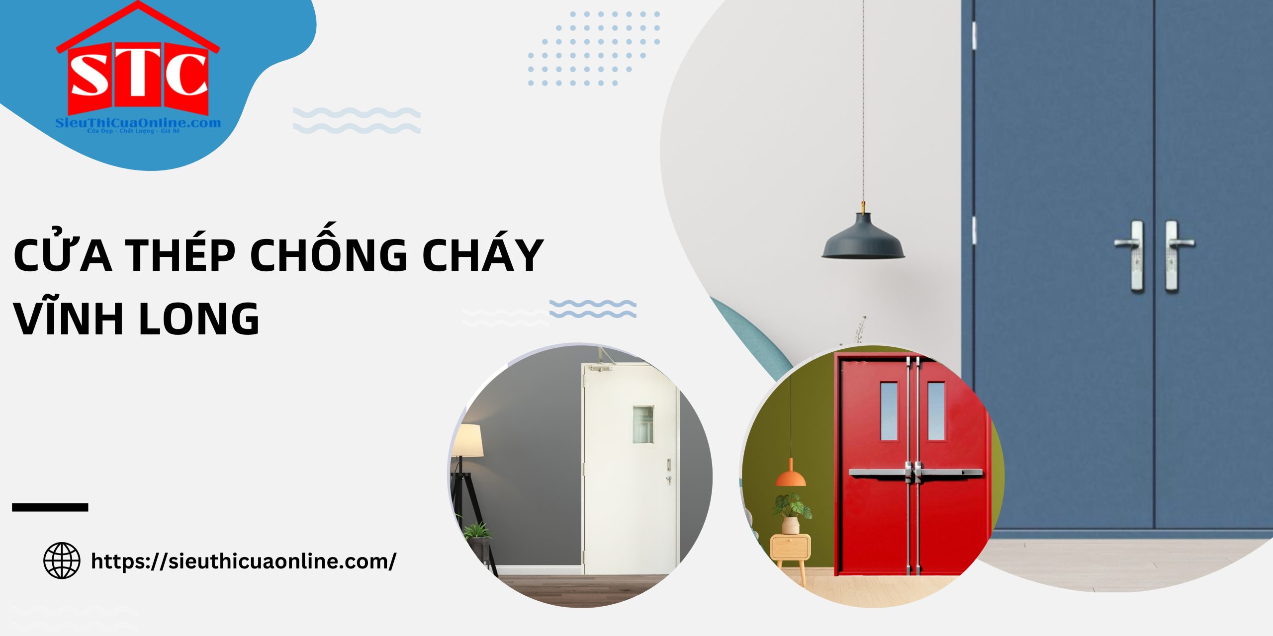 Cửa thép chống cháy Vĩnh Long| Mẫu mã hiện đại, thịnh hành